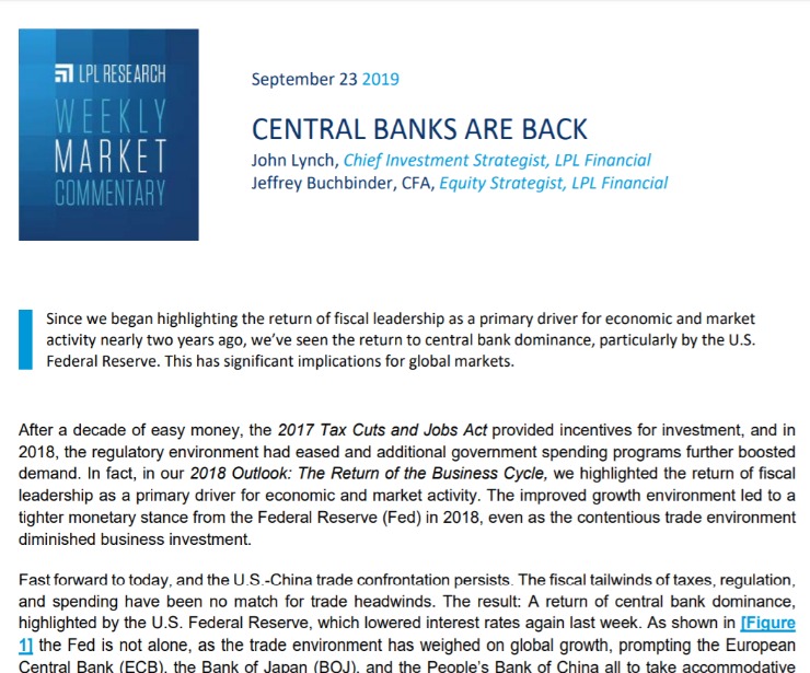Central Banks Are Back | Weekly Market Commentary | September 23, 2019
