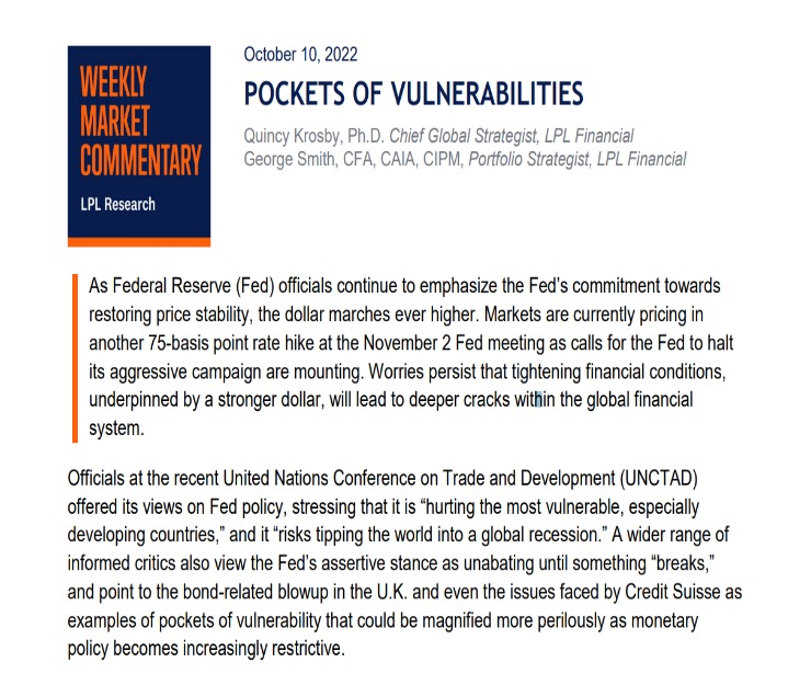 Pockets of Vulnerabilities | Weekly Market Commentary | October 10, 2022